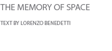 The memory of space